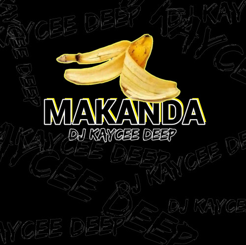 Makanda(feat. Dj Kaycee Deep)AmapianoOfficial Image