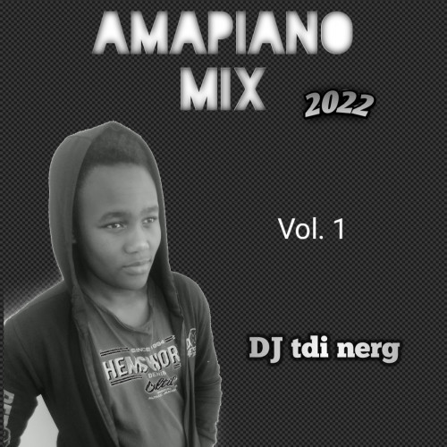 Amapiano mix vol 1 2022 Image