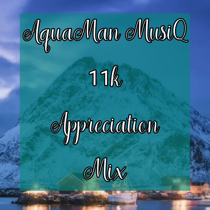 11k Appreciation Mix  Image