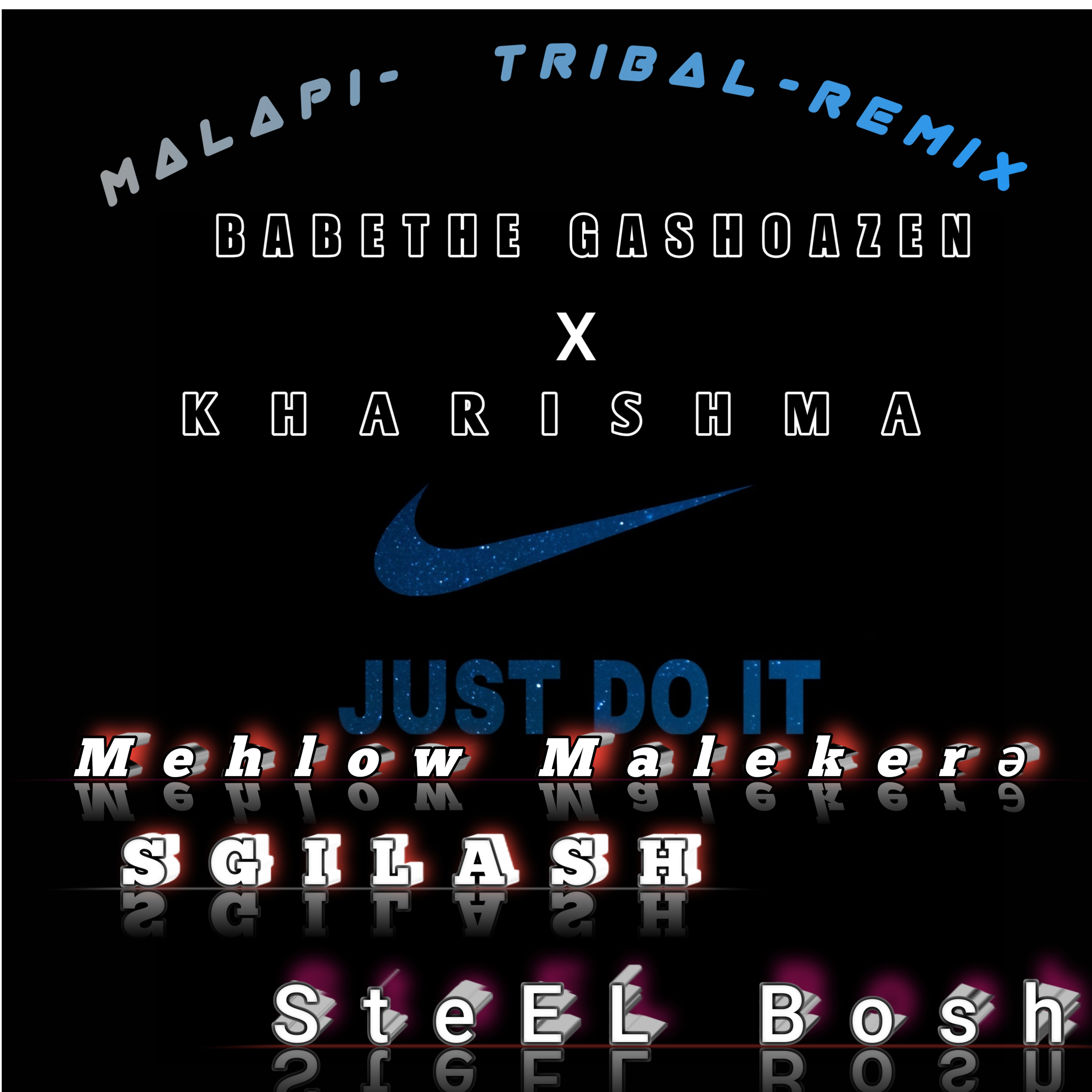 Malapi [Tribal-Remix] SGILASH x SteEL Bosh & Mehlow Malekerə Image