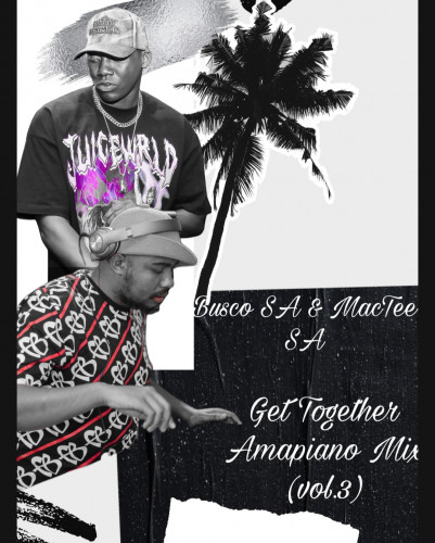 Get Together Amapiano Mix (vol 3) Image