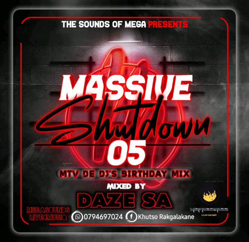 Massive Shutdown 05 (MTV DE DJ'S Birthday Mix) Image