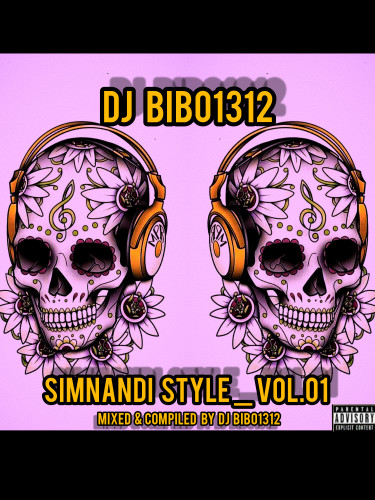 SIMNANDI STYLE Vol.01_(Mixed & Compiled By DJ Bibo1312) Image