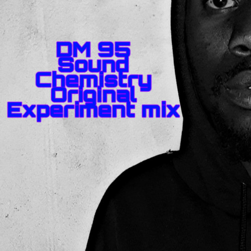 Sound Chemistry(Original Experiment mix) Image