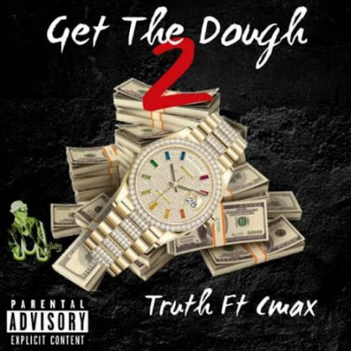 Get The Dough Ft.Cmax Image