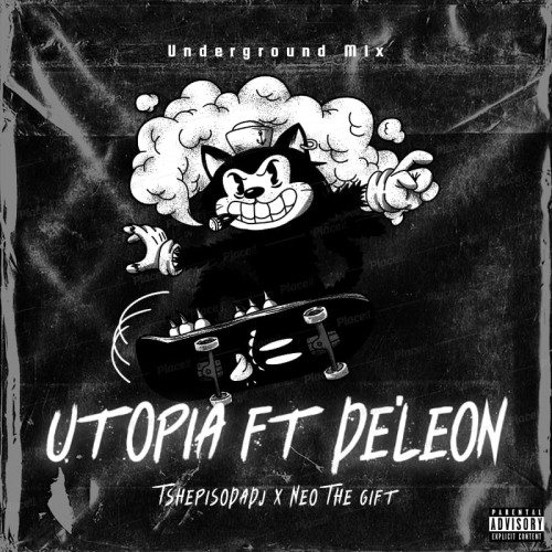 Utopia (Underground Mix) ft De'Leon Image