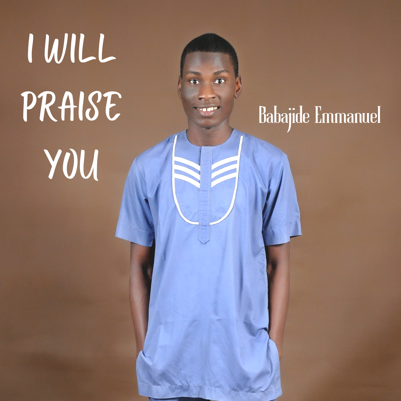 I Will Praise You Image