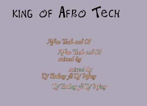 Afro Tech Collab... Mix Vol 01 Image