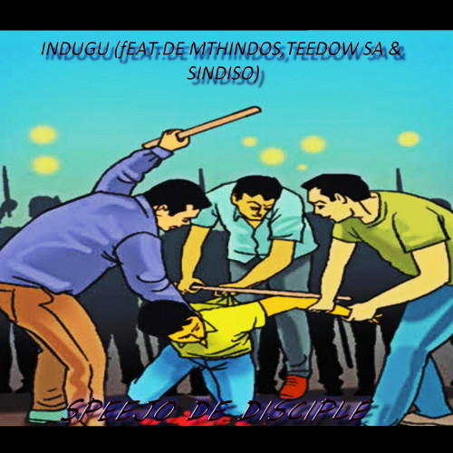 Indugu (Feat.De Mthindos,Teedow SA & Sindiso) Image