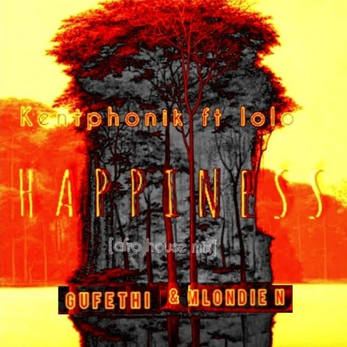 Kentphonik ft lolo happiness  Image