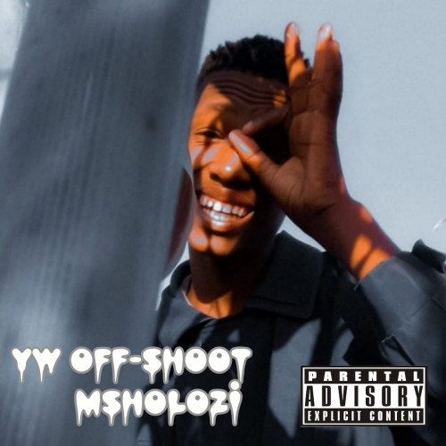 Msholozi Prod by. (Yw Off-Shoot) Image