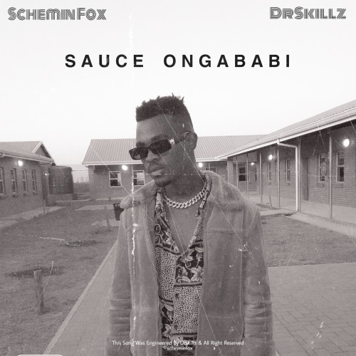 Sauce Ongababi (feat. DrSkillz)  Image