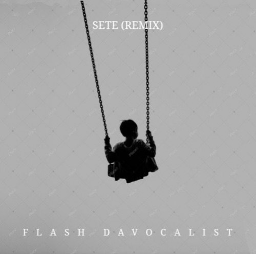 SETE(remix) by Flash DaVocalist  Image