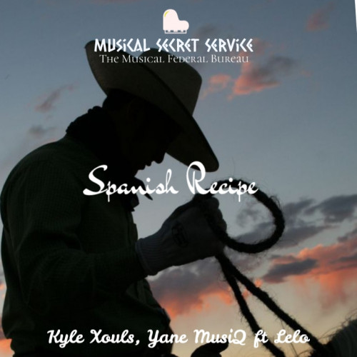 Yane MusiQ X Kyle Xouls- Spanish Recipe (ft Elementary and Lelo the vocalist) Image