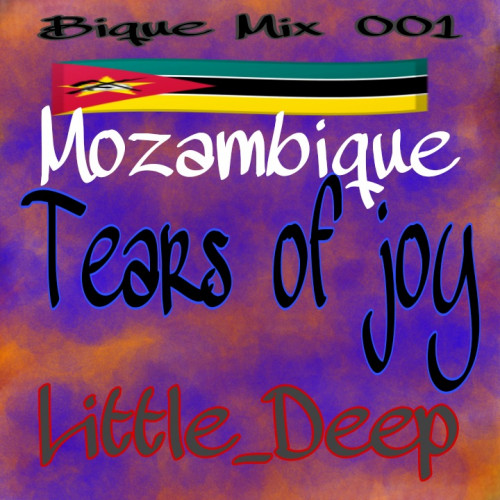 Tears of Joy || Little_Deep || ( bique mix ) Original Mp3 Image